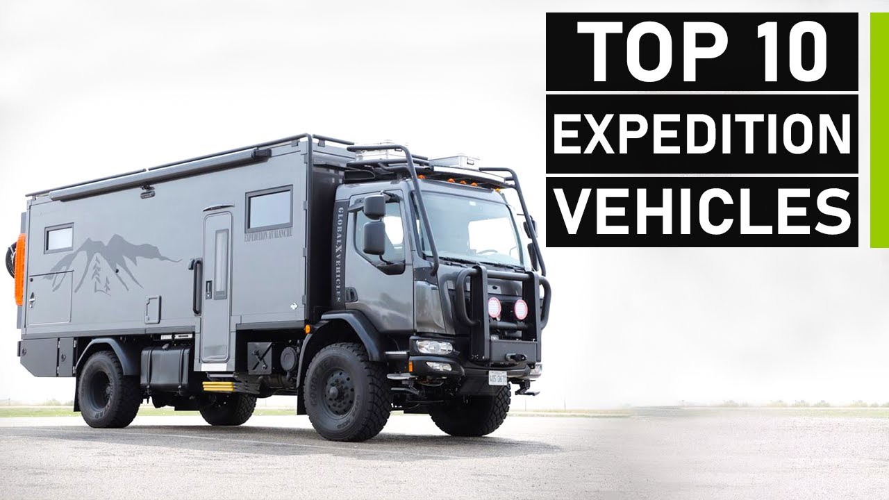 Top 10 Most Innovative Expedition Vehicles