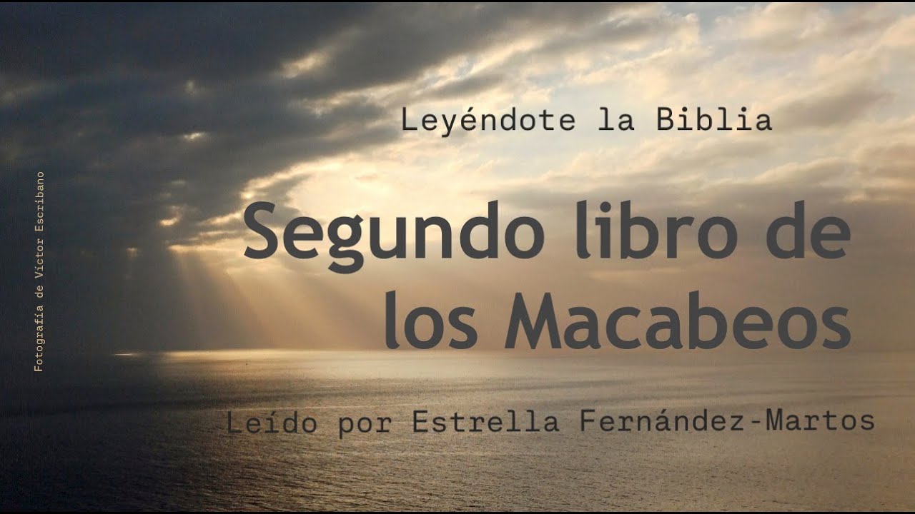 21.  Segundo Libro de los Macabeos