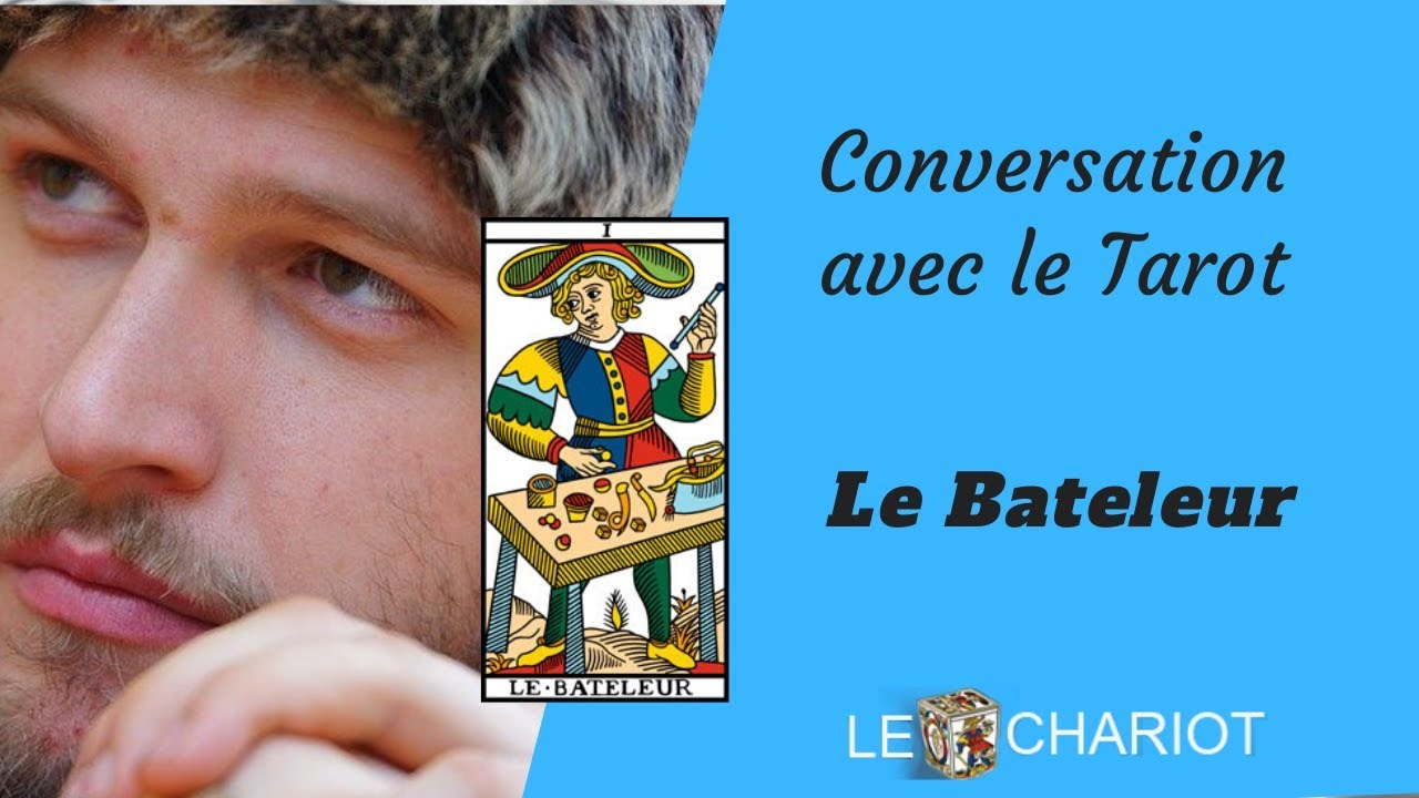 Carte du Bateleur du Tarot - Conversation avec le Tarot