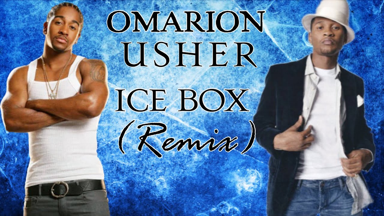Omarion Ft. Usher - Ice Box (Remix)