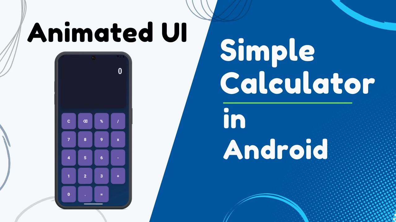 The PERFECT Calculator UI: Smooth Animation Tutorial for Android Developers