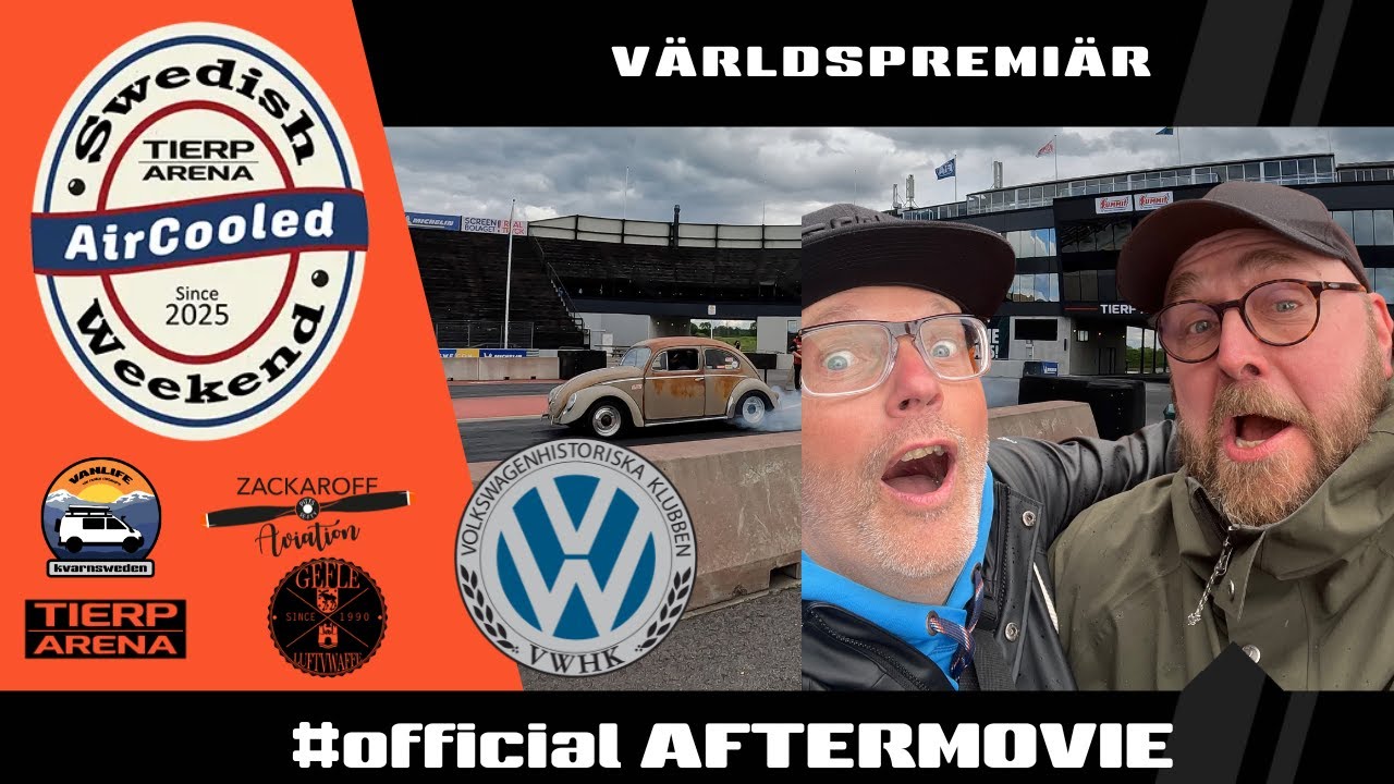 Swedish Air-cooled Weekend 2025. #Official After Movie