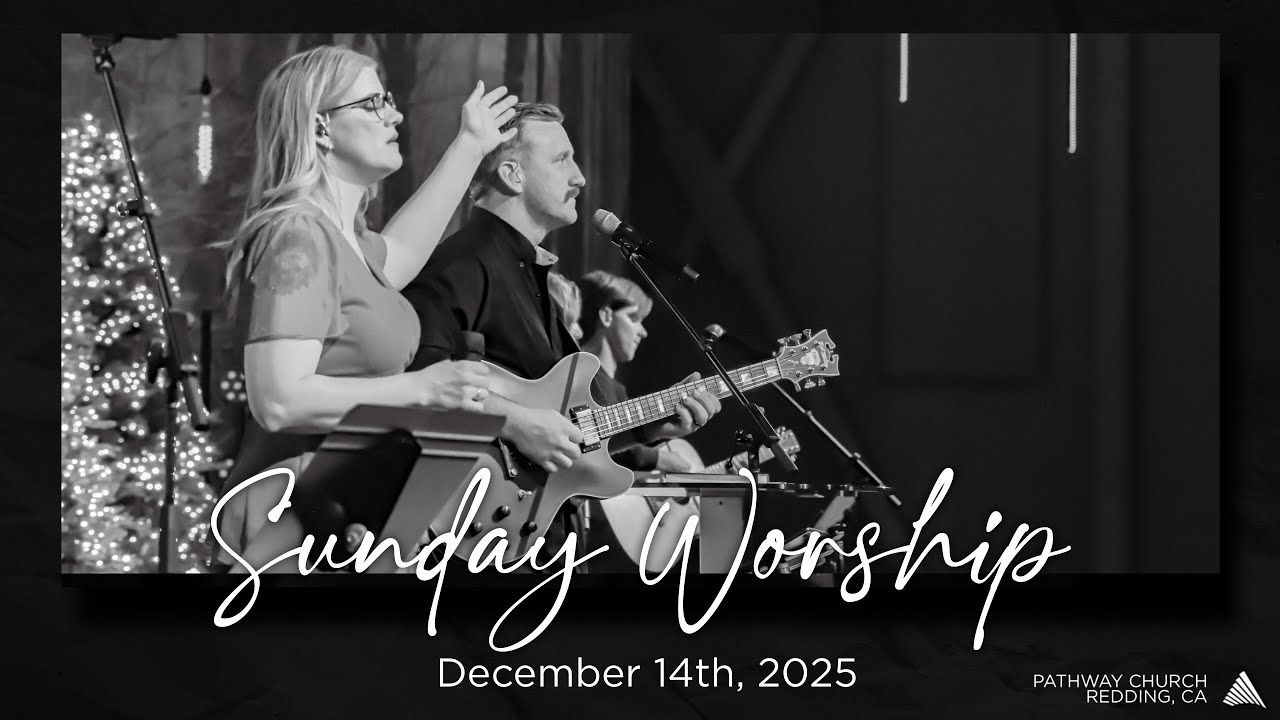 SUNDAY WORSHIP SET | December 14th, 2025
