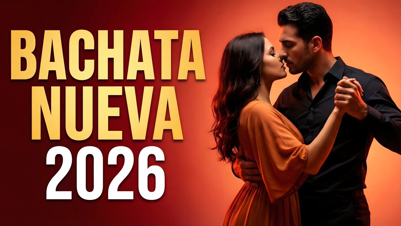 Bachata Mix 2026 Top Románticas | Amor Lento