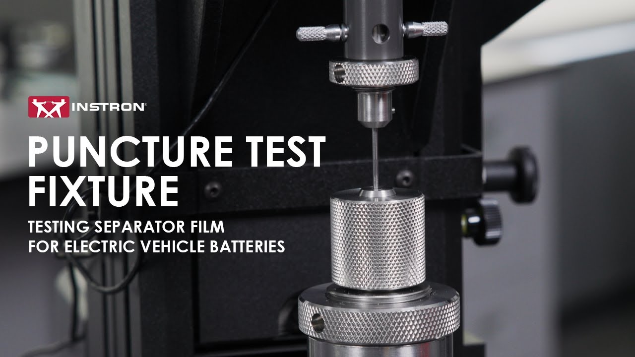 Puncture Test Fixture - Testing Separator Film for Electric Vehicle Batteries