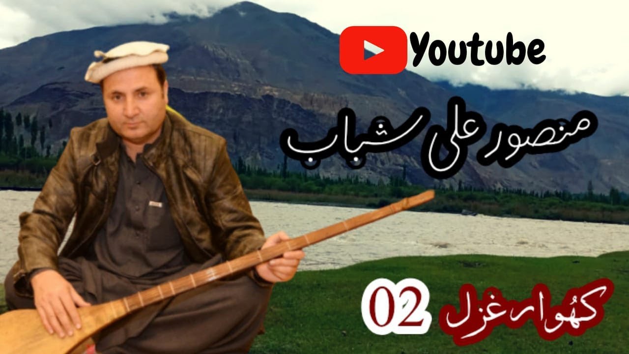 Mansoor Ali Shabab | Khowar Ghazal | Buyan Janoty Sakt Ma