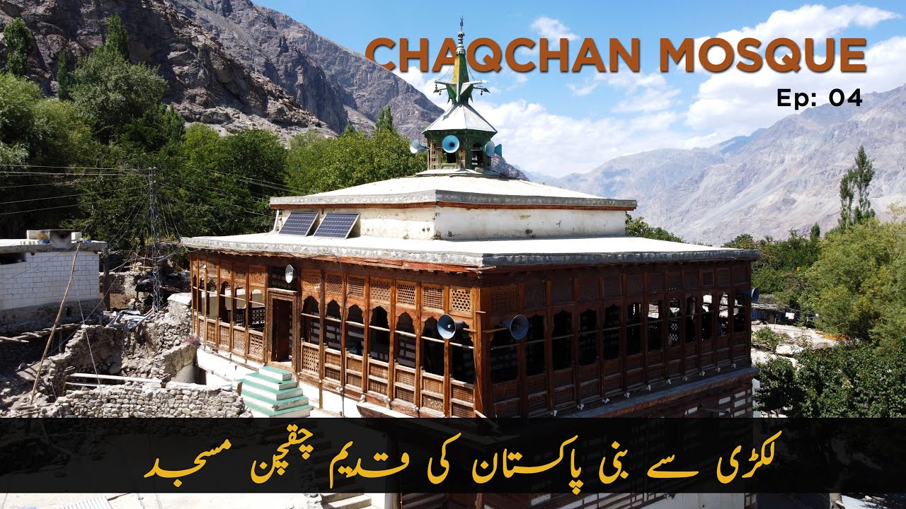 Chaqchan Mosque Khaplu | Skardu Tour Ep: 04