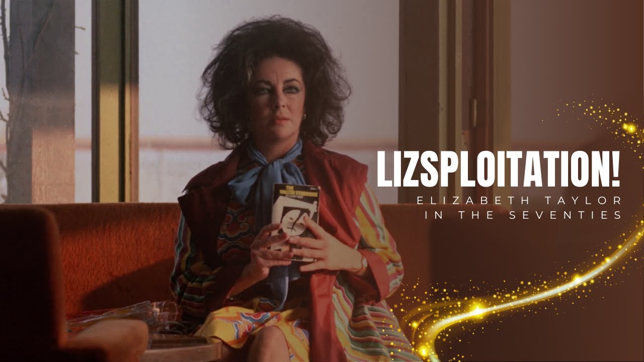 Elizabeth Taylor’s Strangest Flops: X Y & Zee, Night Watch, The Driver’s Seat | Part 2