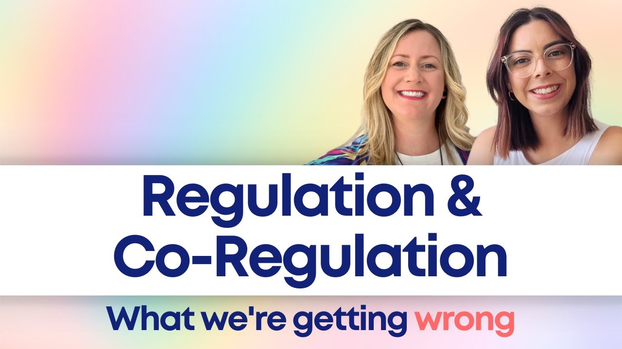 Regulation & Co-Regulation - What we're getting wrong & how to get it right with OT Cheri Strecker