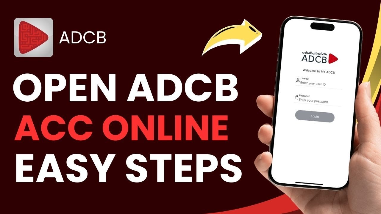 How to Open ADCB Account Online !
