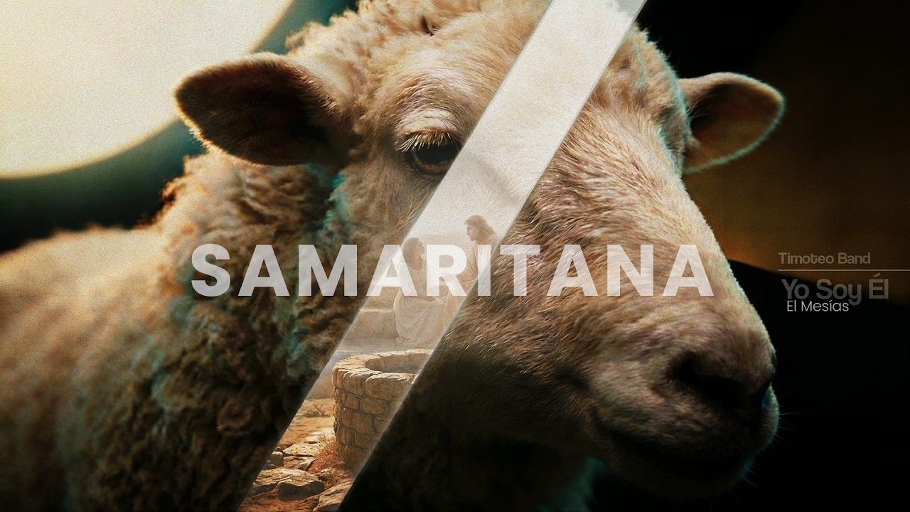 Samaritana (Yo Soy Él, El Mesías) - Timoteo Band (Official Lyrics Video)