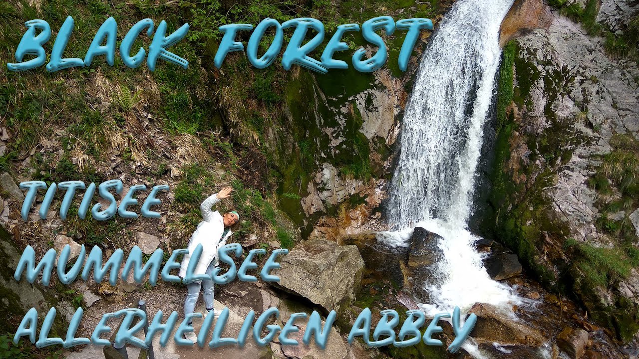 Unveil the TREASURES of the Black Forest: SANDSEE, MUMMELSEE, Abbey and ALLERHEILIGEN waterfalls.