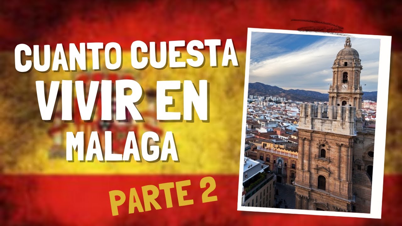 ¿Cuanto cuesta VIVIR EN ESPAÑA en 2022? – PARTE  2-  UNO DE LOS NUESTROS