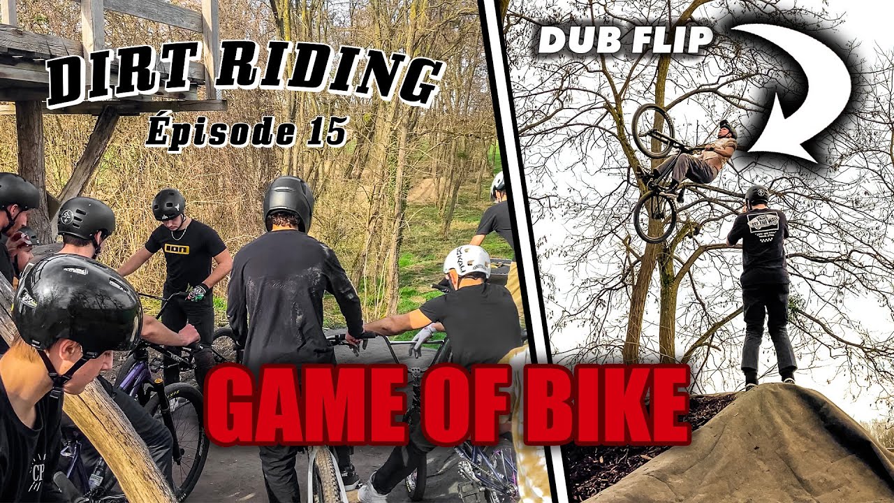 DIRT RIDING / épisode 15 : Game of bike au Selzitrail