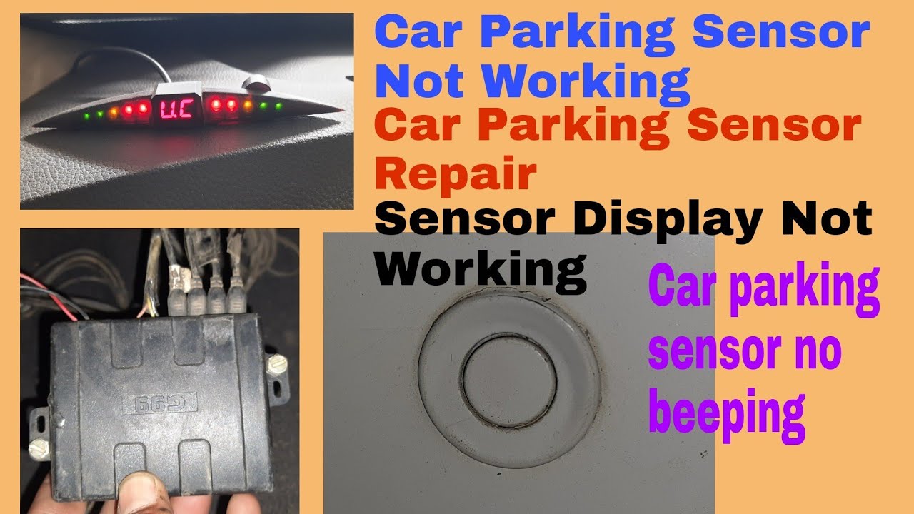 Car Parking Sensor Not Working. Car Parking Sensor Repair. Car Parking Densor Display Not Working.