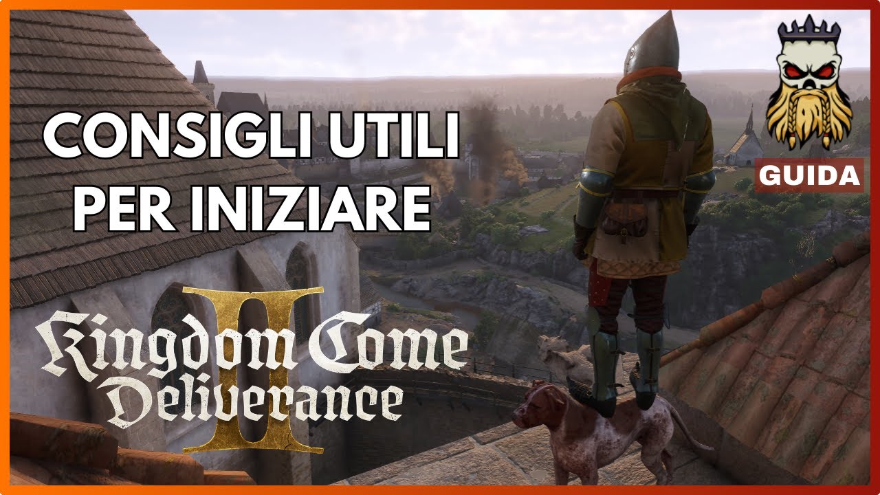 GUIDA ► Le 10 cose da sapere quando si inizia Kingdom Come Deliverance 2