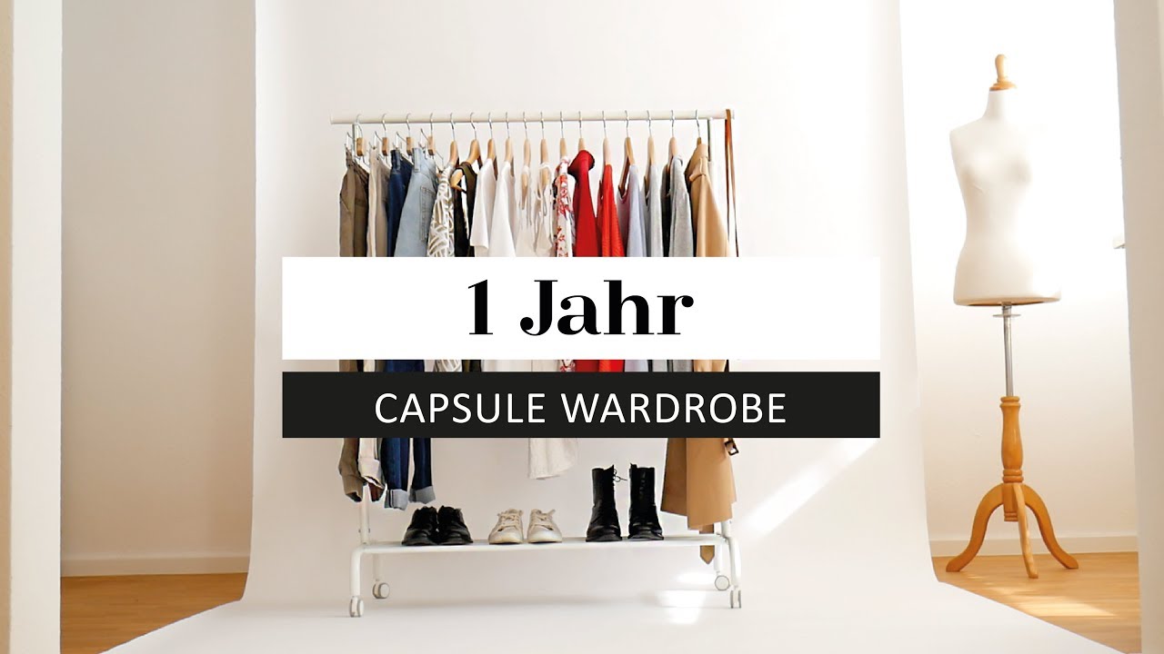 Capsule Wardrobe R&uuml;ckblick & Erfahrungen - Wie ist es WIRKLICH eine Capsule Wardrobe zu f&uuml;hren?