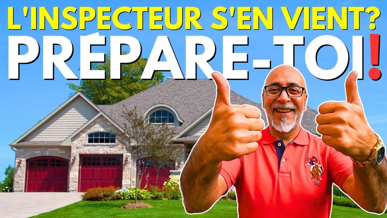 🔎 Comment PR&Eacute;PARER sa maison AVANT l&rsquo;arriv&eacute;e de l'INSPECTEUR 😮 Claudio Cid REMAX Outaouais/Gatineau