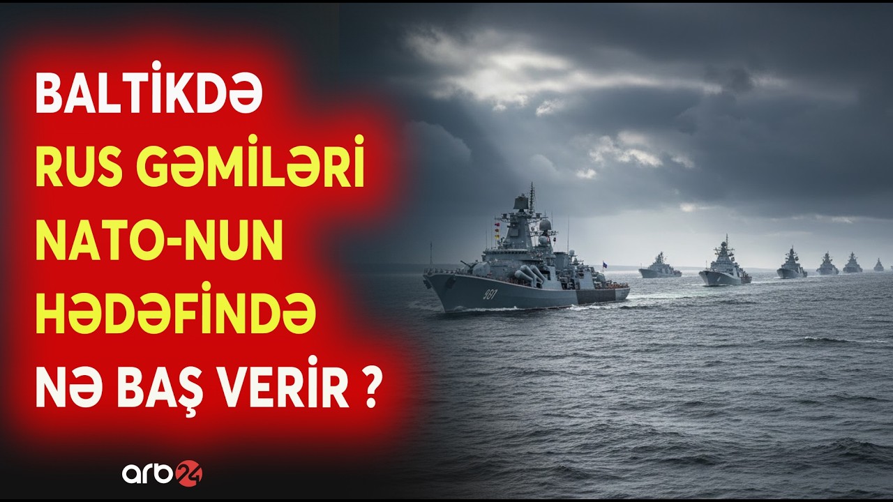 Baltikdə GƏRGİNLİK ARTIR! - NATO və Rusiya ÜZ-ÜZƏ - Regionda GÜC NÜMAYİŞİ...