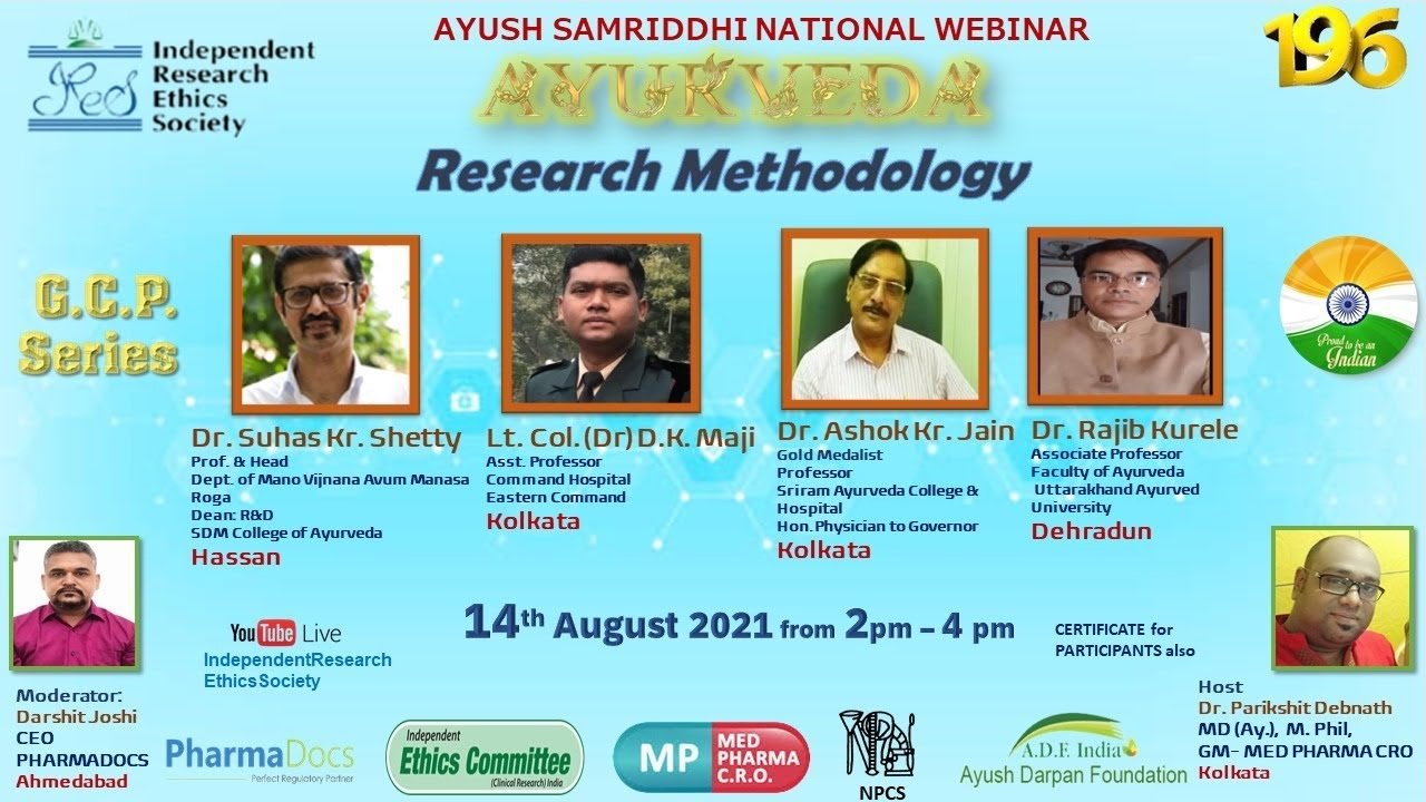 AYURVEDA : RESEARCH METHODOLOGY- IRES AYUSH SAMRIDDHI