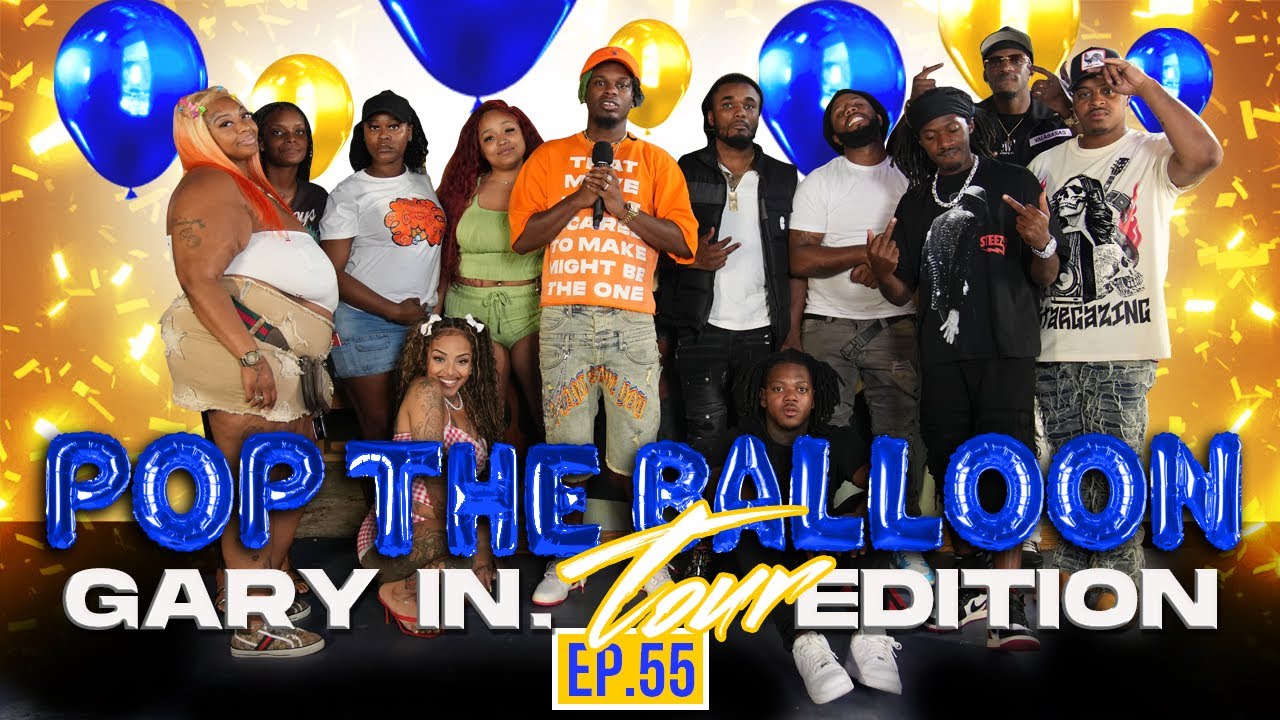 POP THE BALLOON OR FIND LOVE | GARY, INDIANA EDITION | EP.55