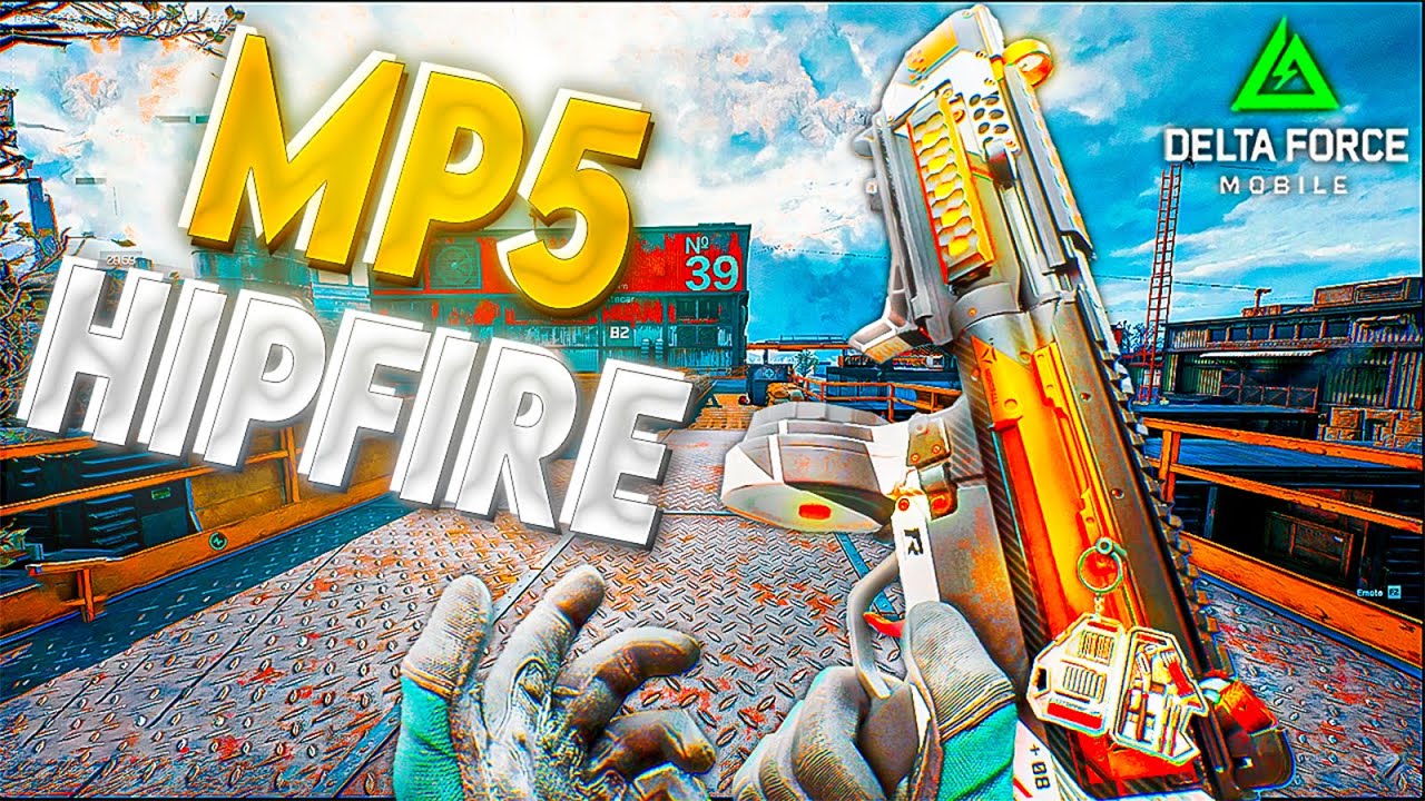 A MP5 MAIS QUEBRADA no HIPFIRE!! (Classe com a MAIOR PRECISÃO) | DELTA FORCE MOBILE 🔥