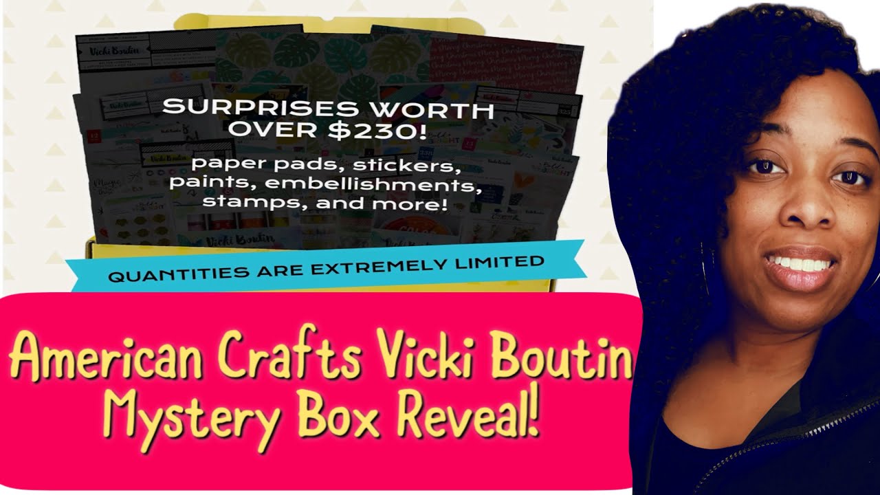 American Crafts Vicki Boutin Mystery Box Reveal