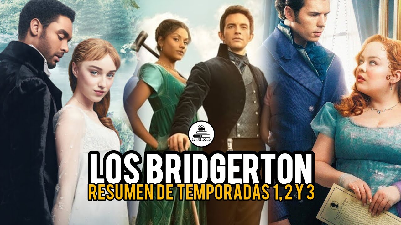 Resumen de los Bridgerton Temporada 1, 2 y 3 en 7 minutos | Ver antes de T4 | Pelibook