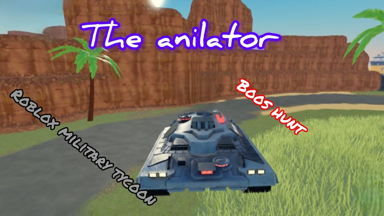 THE ANNIHILATOR ! SHOWCASE AND REVIEW !! ROBLOX MILITARY TYCOON