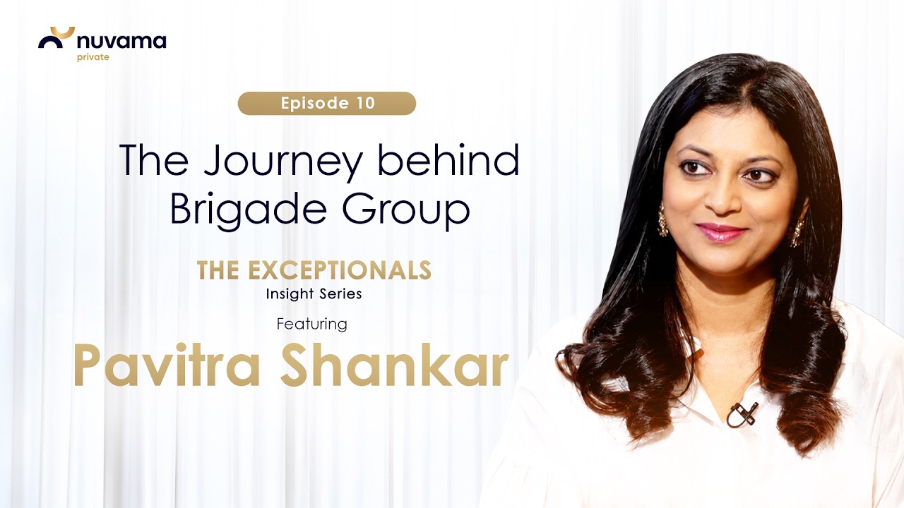 EP 10 | The Exceptionals | Pavitra Shankar on leading Brigade Group | @NDTVProfitIndia