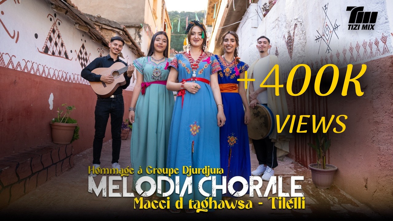 Melodia Chorale / Macci d taghawsa - Tilelli ( en hommage à Groupe Djurdjura ) Clip Kabyle 4K