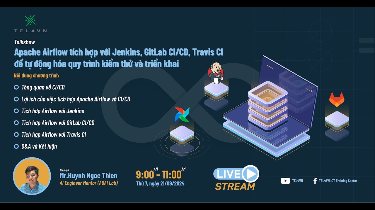 APACHE AIRFLOW TÍCH HỢP VỚI JENKINS, GITLAB CI/CD, TRAVIS CI