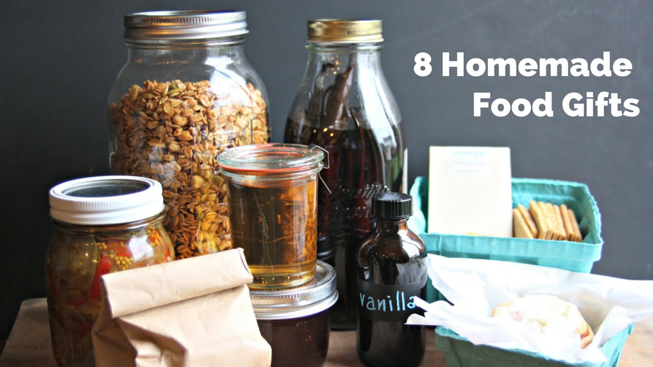 8 Homemade Food Gifts