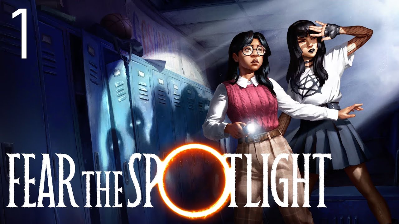 Fear the Spotlight - Знову в школу 🔦👻