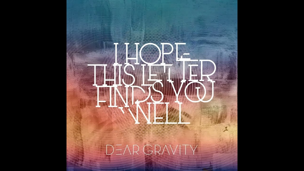 Dear Gravity - Lucid Dreaming