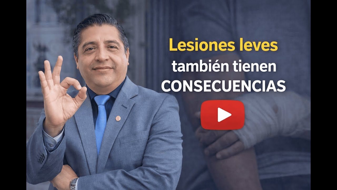 🚨 Si usted causa LESIONES a otra persona, estas pueden ser las consecuencias legales: