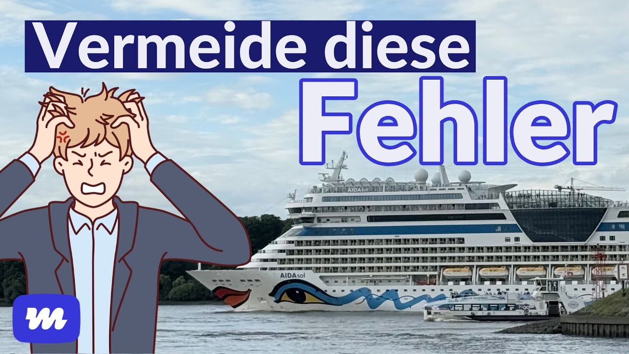 Erste Kreuzfahrt: Mache nicht diese Fehler!