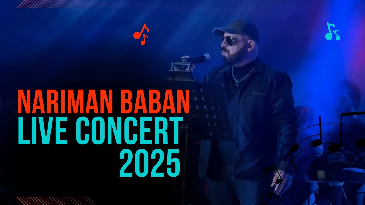 Nariman Babn live concert Tarib 2025