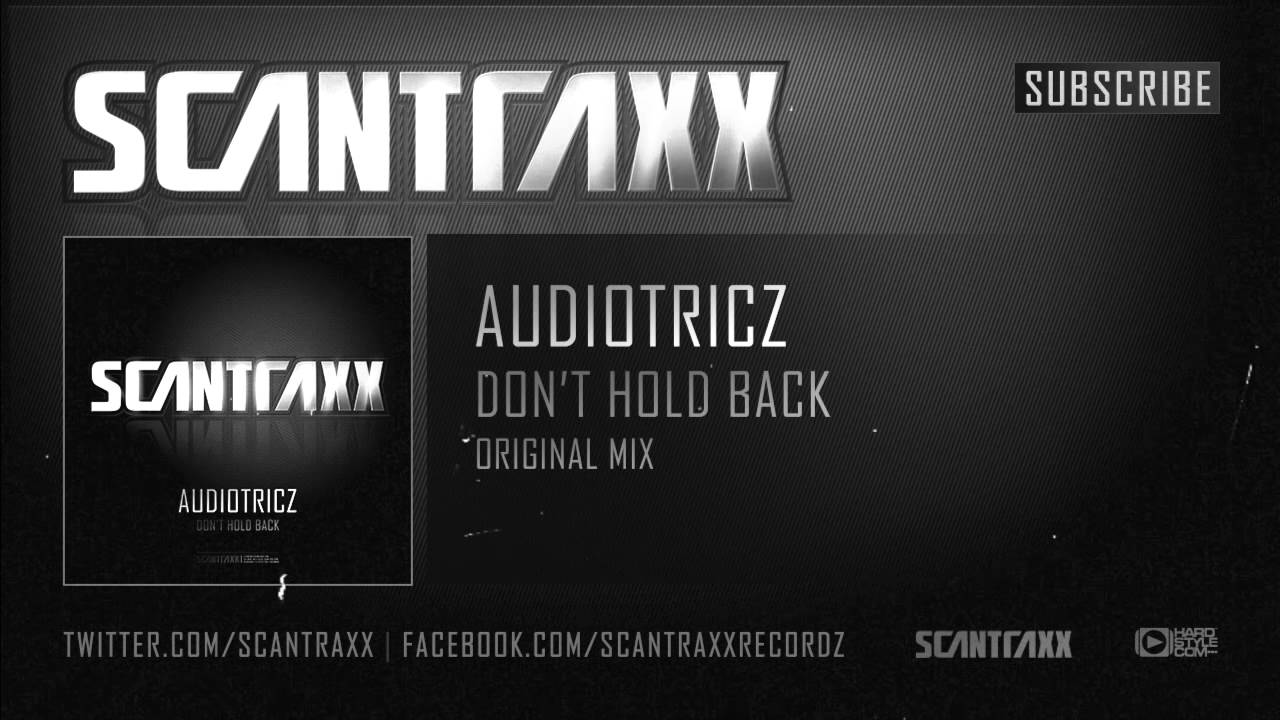 Audiotricz - Don't Hold Back (Official Preview)