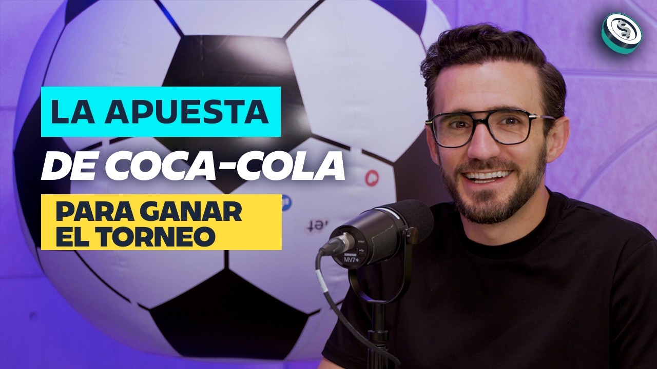 La ESTRATEGIA MUNDIALISTA de COCA-COLA | Saque De Meta con Maca Riva y Juan Lombana