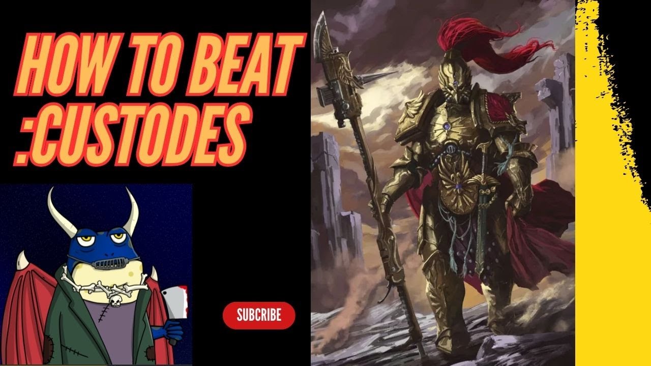 How to Beat Adeptus Custodes
