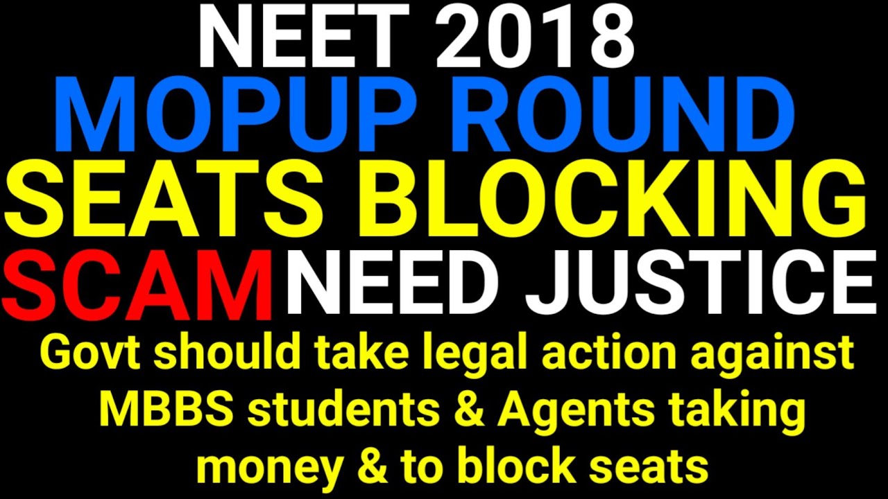 NEET MOPUP ROUND SEAT BLOCKING SCAM