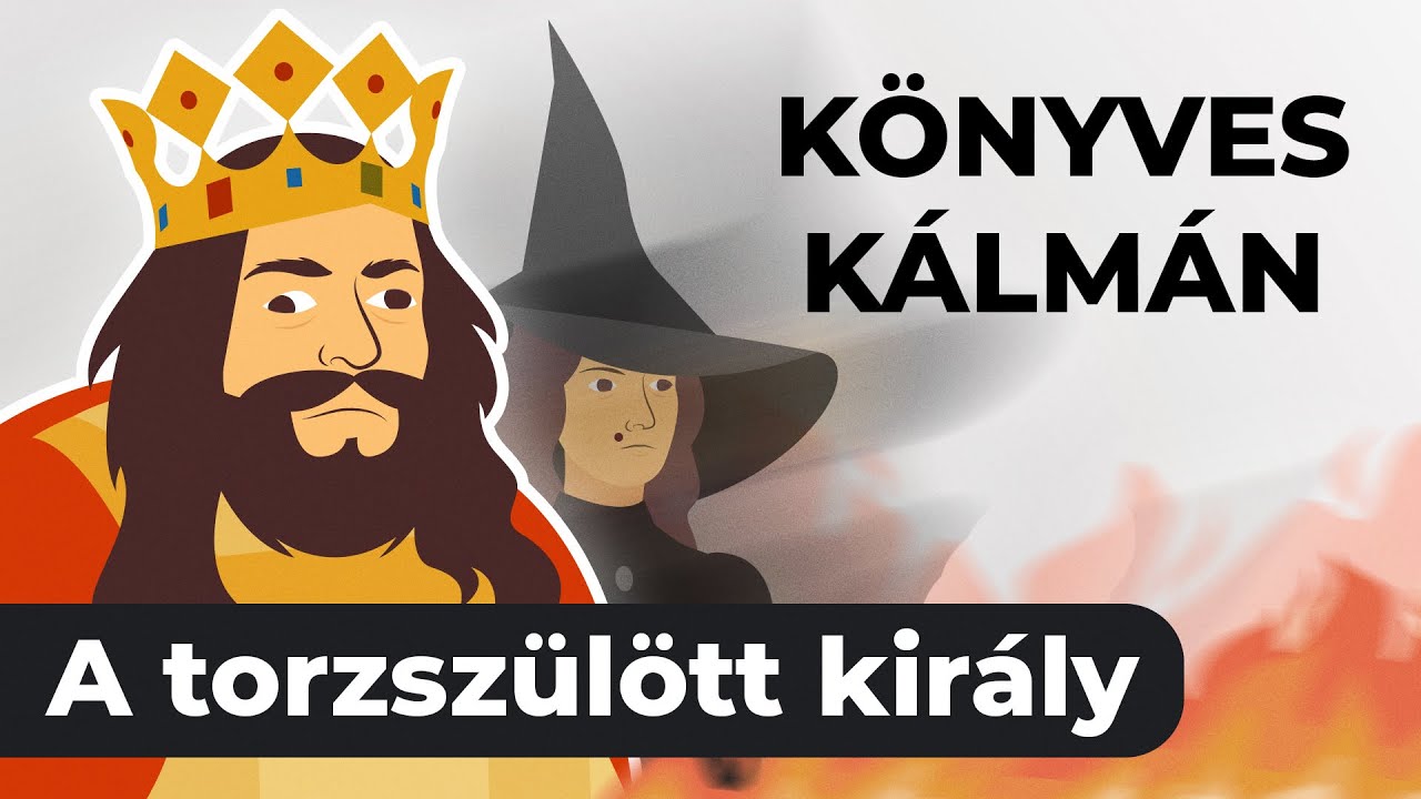 Boszorkányok és ármánykodók között: Könyves Kálmán király élete