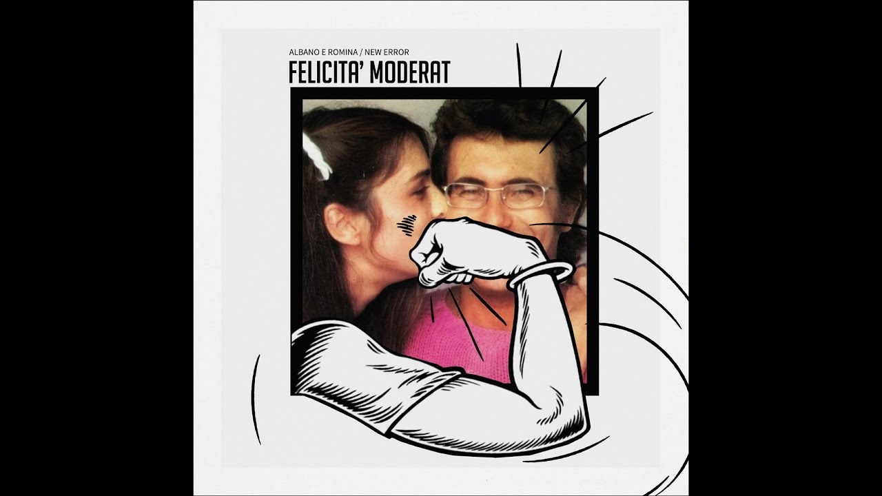 PSNZZT - FELICITA' MODERAT . albano e romina / new error (RAGNYO mashup)