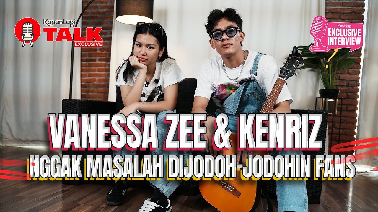 KENRIZ X VANESSA ZEE - MANGU DAN DIJODOH-JODOHIN FANS | EXCLUSIVE #KENRIZ #vanessazee
