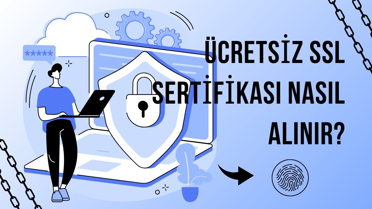Ücretsiz SSL Sertifikası Nasıl Alınır?🔒 | DOĞAÇLAMA ANLATIM 😥