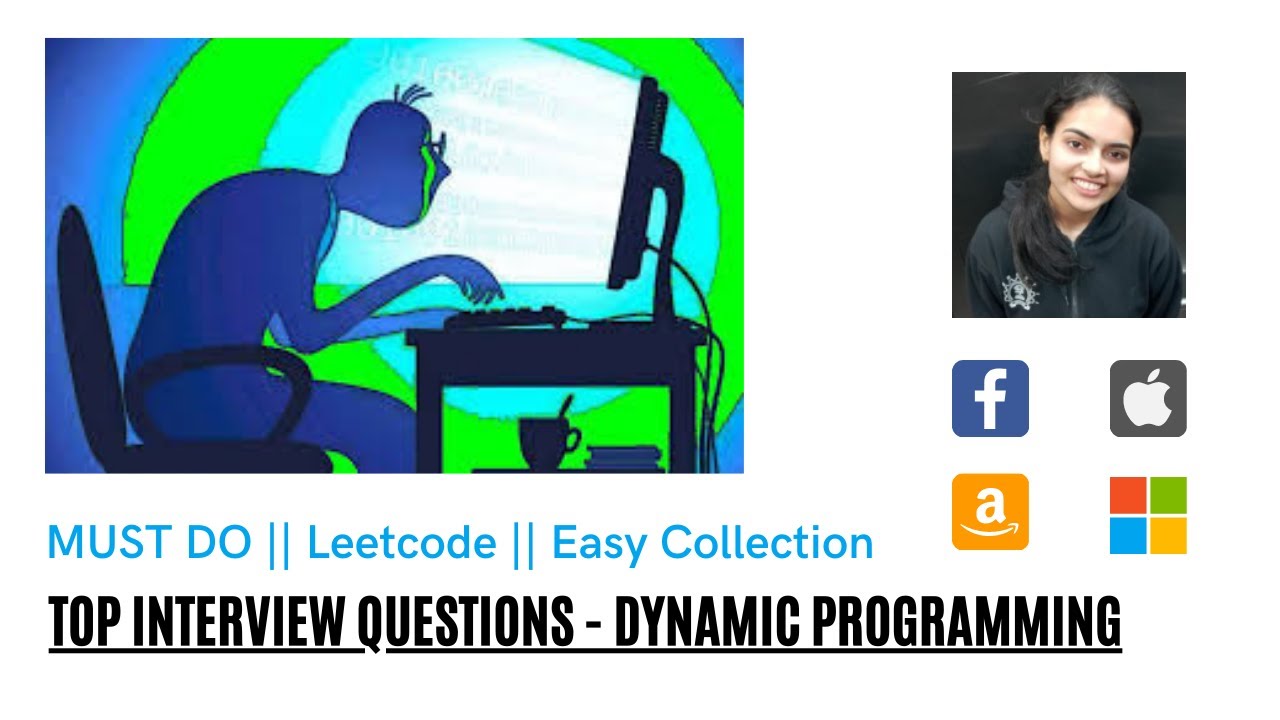 Top Interview Questions || Easy || Dynamic Programming || MUST DO top 4 questions