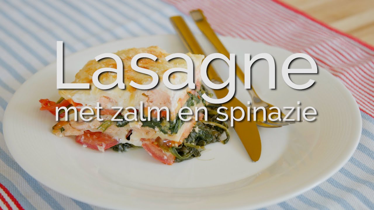Hoe maak je lasagne met zalm en spinazie? PuurGezond