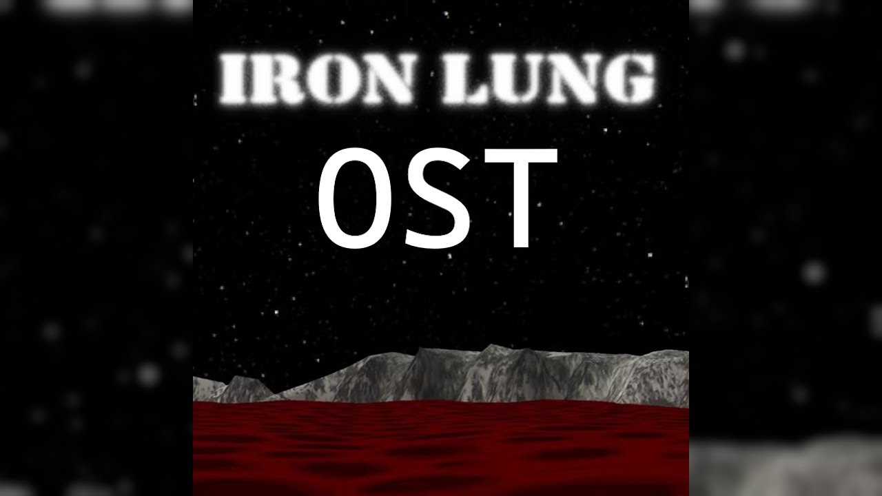 IRON LUNG OST - Track 1 - 