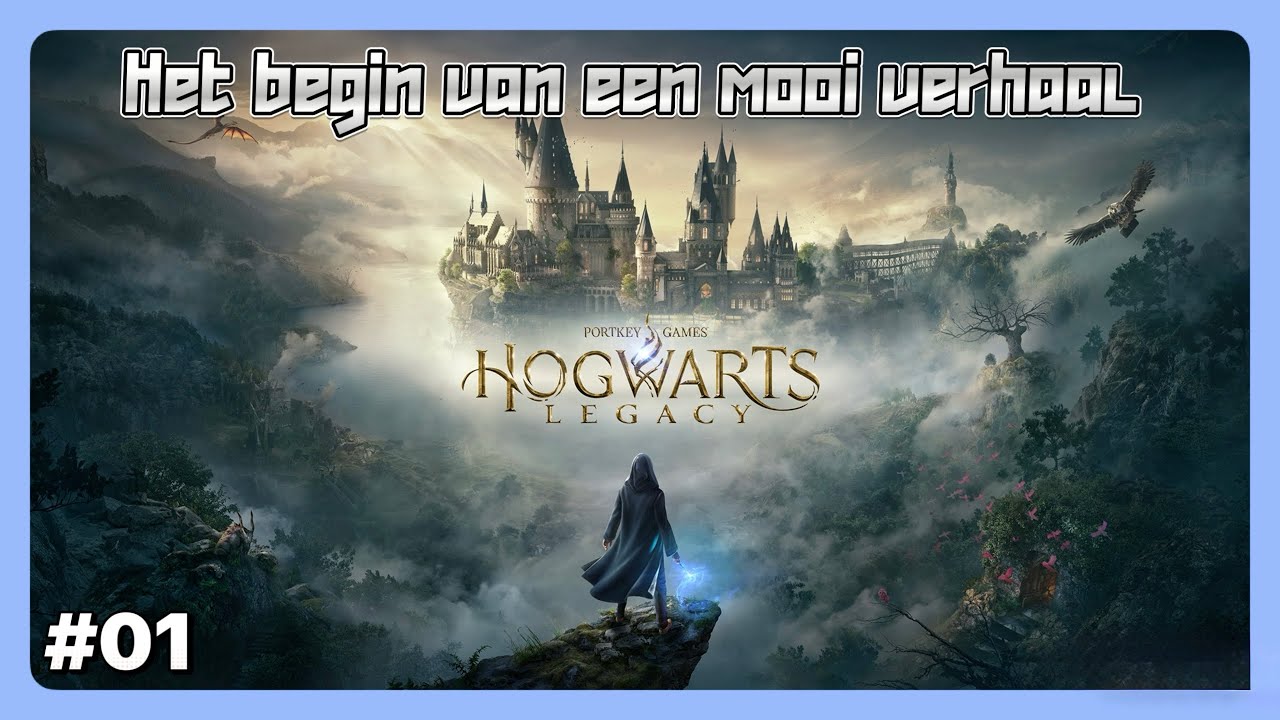 Het begin van een magisch verhaal \\ Hogwarts Legacy #1 